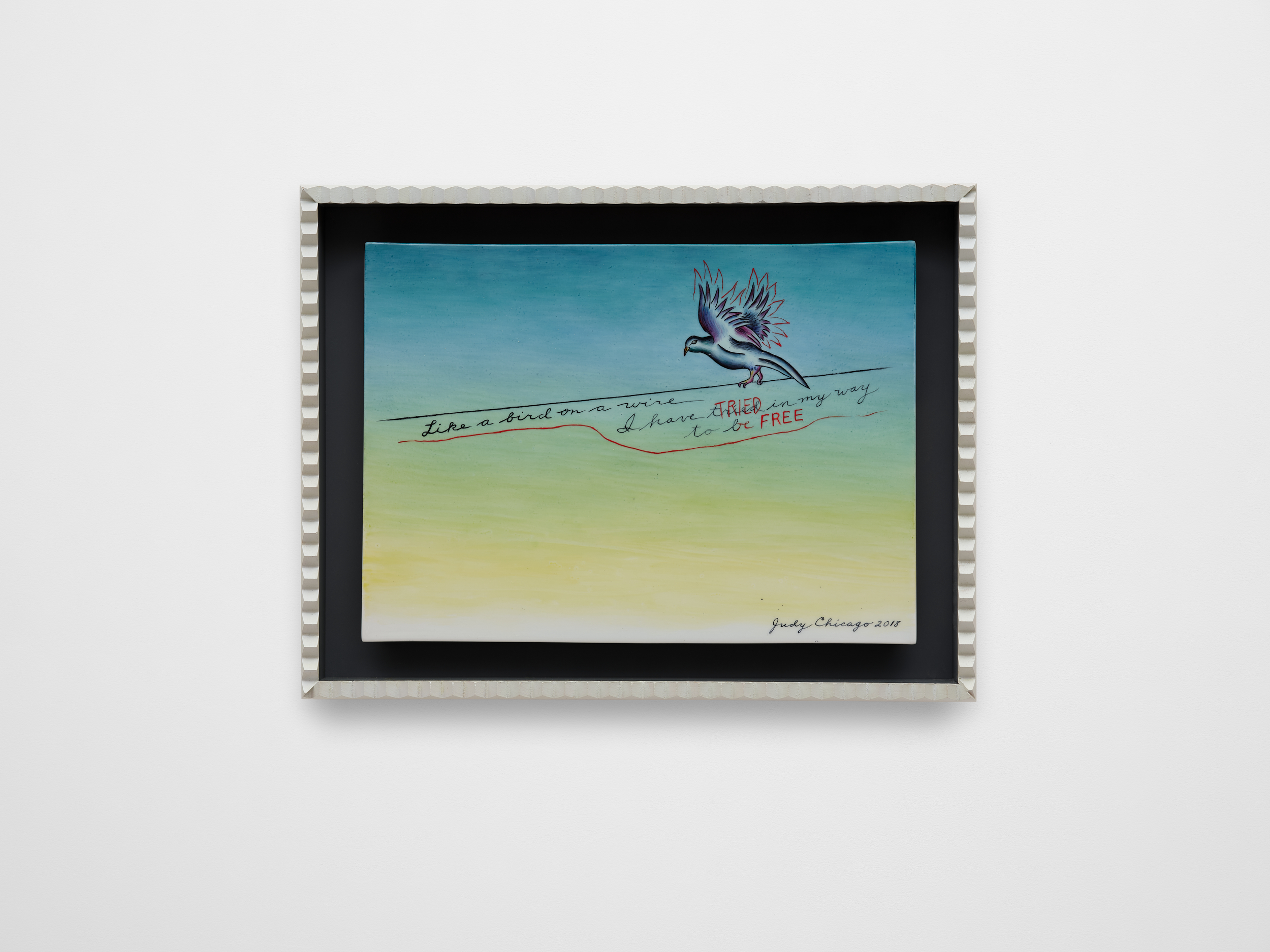 <p>Judy Chicago<br /><em>Bird on a Wire 2</em>, 2018<br />China paint and pen work on porcelain<br />13 x 17 x 2 1/4 inches / 33 x 43.2 x 5.7 cm</p>
